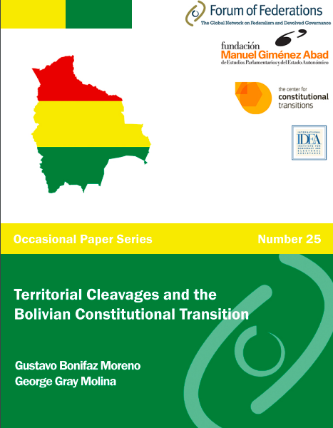 Territorial Cleavages and the Bolivian Constitutional Transition Number 25 Territorial Cleavages and the Bolivian Constitutional Transition Number 25