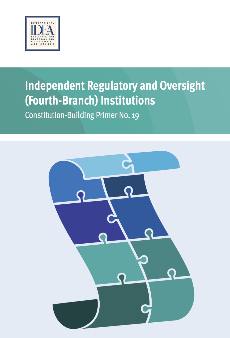 Independent Regulatory and Oversight (Fourth-Branch) Institutions Independent Regulatory and Oversight (Fourth-Branch) Institutions