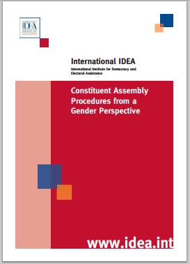Discussion Paper: Constituent Assembly Procedures from a Gender Perspective, International IDEA - 2008 Discussion Paper: Constituent Assembly Procedures from a Gender Perspective, International IDEA - 2008