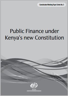 Public Finance under Kenya new Constitution Public Finance under Kenya new Constitution