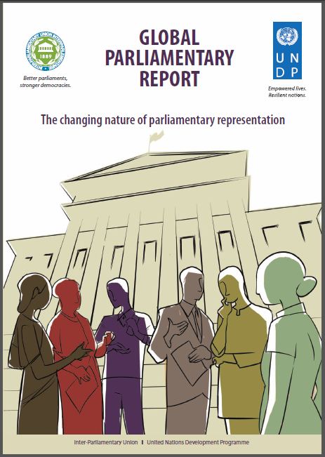 The global parliamentary report - The changing nature of parliamentary representation , UNDP & Inter-Parliamentary Union - 2012