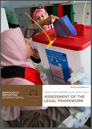 Constituent Assembly Elections in Libya: Assessment of the Legal framework, DRI - 2013