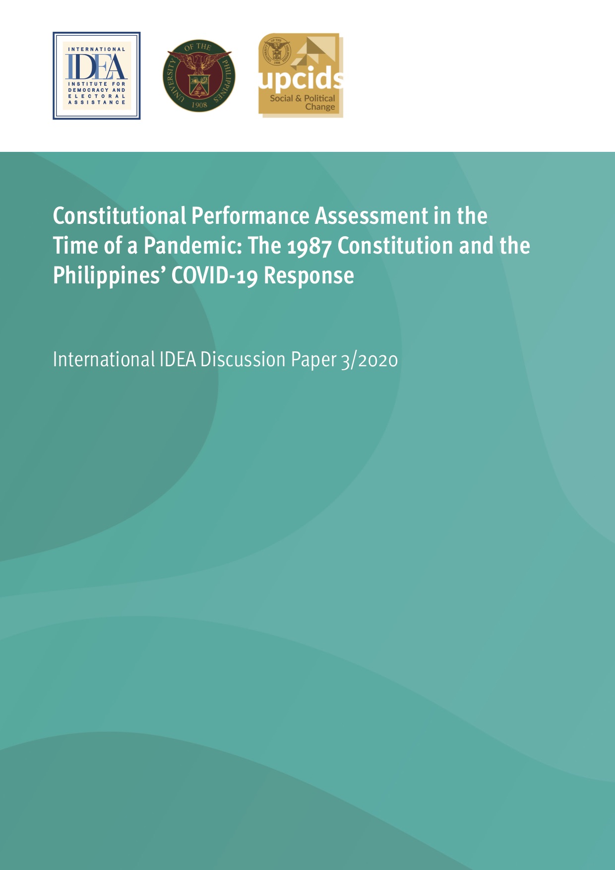 Constitutional Performance Assessment in the Time of a Pandemic: The 1987 Constitution and the Philippines' COVID-19 Response