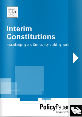 Interim Constitutions: Peacekeeping and Democracy-Building Tools