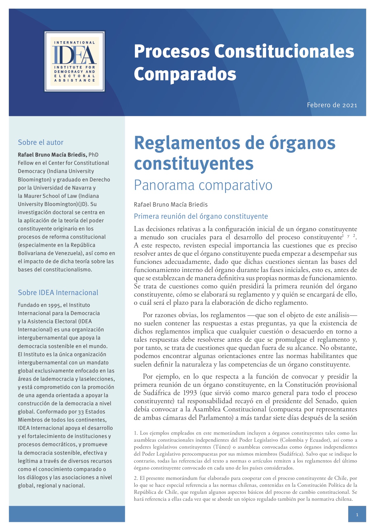 Reglamentos de Órganos Constituyentes - Panorama Comparativo: Procesos Constitucionales Comparados Reglamentos de Órganos Constituyentes - Panorama Comparativo: Procesos Constitucionales Comparados