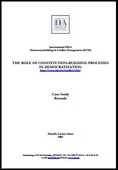 The Role of Constitution-Building Processes in Democratization - Case Studies The Role of Constitution-Building Processes in Democratization - Case Studies