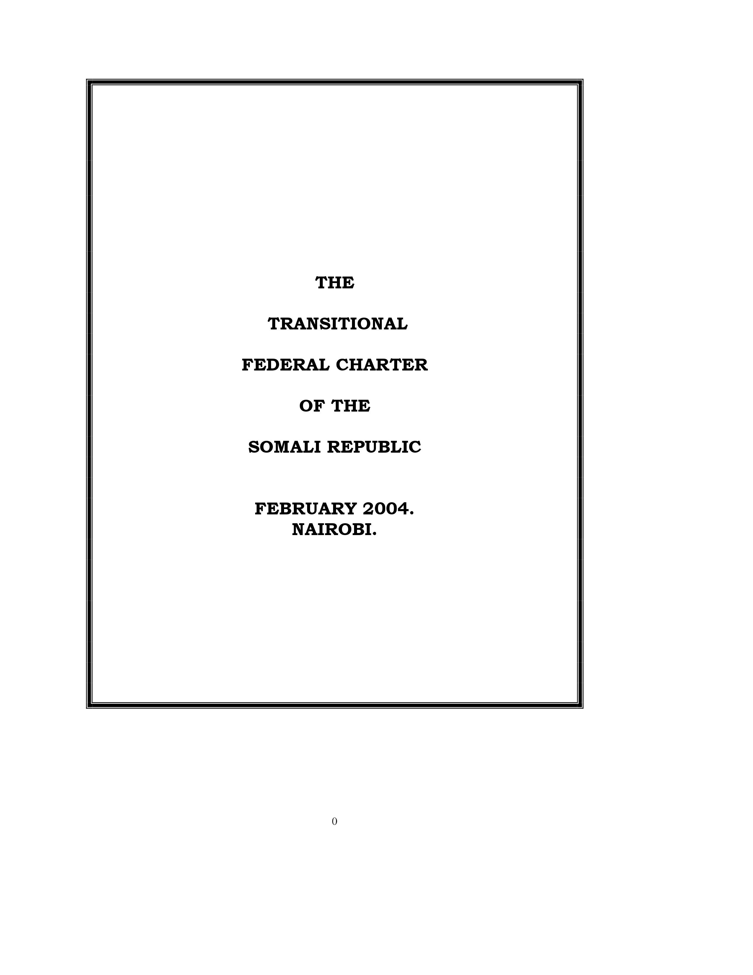 Interim Constitution - Somalia (2004-2012) Interim Constitution - Somalia (2004-2012)