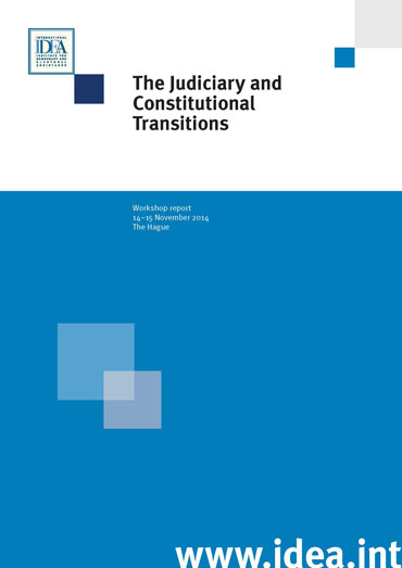 The Judiciary and Constitutional Transitions The Judiciary and Constitutional Transitions